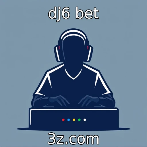 dj6 bet