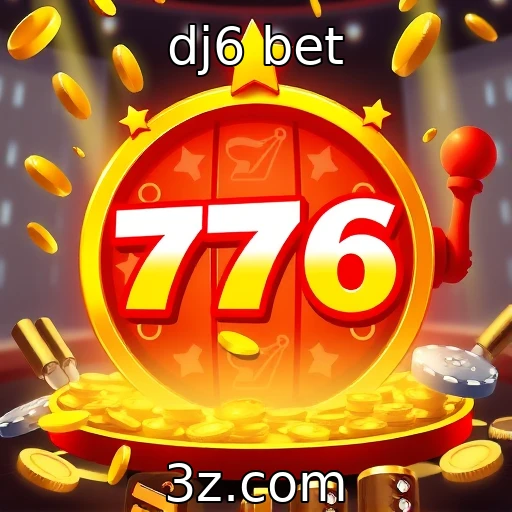 dj6 bet